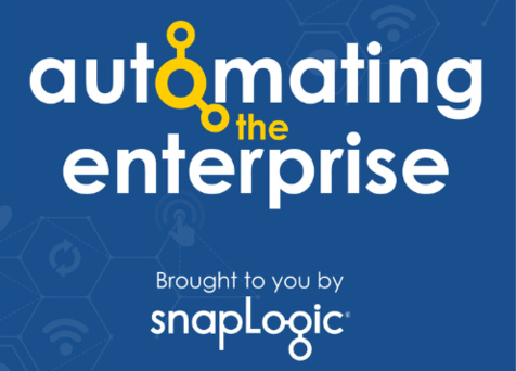 SnapLogic Launches 'Automating the Enterprise' Podcast